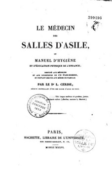 Fig. 2 – Frontespizio dell’edizione originale del manuale del “Le medicin du Salles d’Asile”
